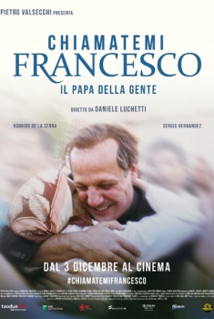 Chiamatemi Francesco: Il Papa della gente (2014)