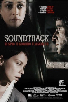 Soundtrack - ti spio, ti guardo, ti ascolto (2015)