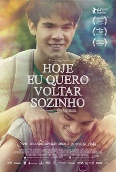 Hoje Eu Quero Voltar Sozinho (2014)