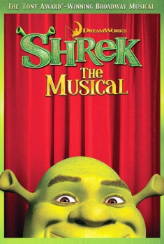 Shrek. The musical (2013)