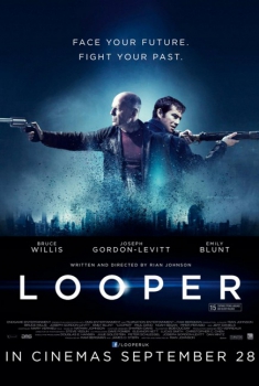 Looper - In fuga dal passato (2012)