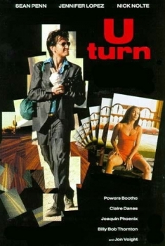 U-Turn – Inversione di marcia (1997)
