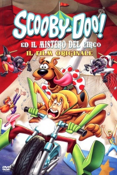 Scooby-Doo! Ed il mistero del circo (2012)