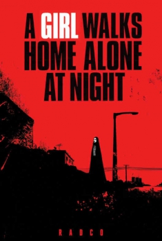 A girl walks home alone at night (2013)