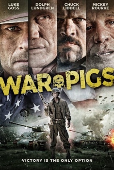 War Pigs – Bastardi di Guerra (2015)