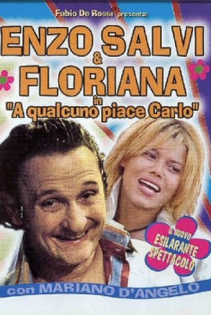 A qualcuno piace Carlo (2003)