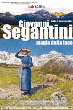 Giovanni Segantini: Magia della luce (2015)
