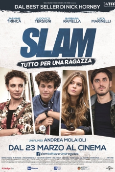 Slam - Tutto per una ragazza (2017)