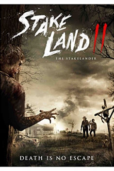 Stake Land II – The Stakelander (2016)