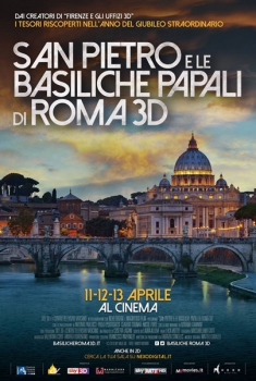 San Pietro e le Basiliche Papali di Roma (2016)