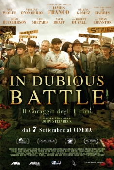 In Dubious Battle - Il coraggio degli ultimi (2016)