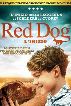 Red Dog: L’Inizio (2016)
