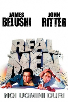Real Men – Noi uomini duri (1987)