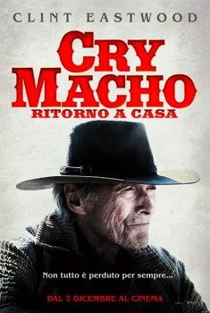 Cry Macho - Ritorno a Casa (2021) Streaming