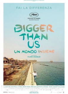 Bigger Than Us - Un mondo insieme (2022)