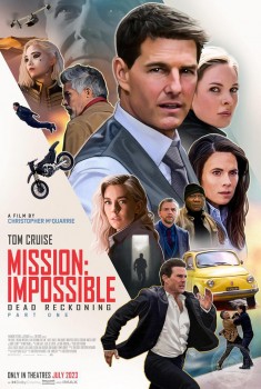 Mission: Impossible Dead Reckoning - Parte Uno (2023)