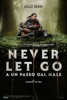 Never Let Go - A un Passo dal Male (2024) Streaming